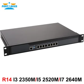 Участник R14 8 * Intel 82574L Рутер Gigabit Ethernet Сървър за VPN защитна Стена Устройството е с процесор i5 2557 M i5 2467 M