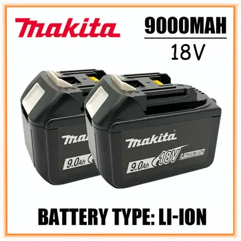 9.0 Ah 18V Взаимозаменяеми батерия 18V Makita BL1830 BL1830B BL1840 BL1840B BL1850 BL1850B акумулаторна батерия с LED индикатор