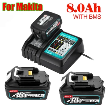 Наскоро обновен батерии Makita 18V 5A/6A/8A BL1830B BL1850B BL1850 BL1840 BL1860 BL1815 За подмяна на литиеви батерии